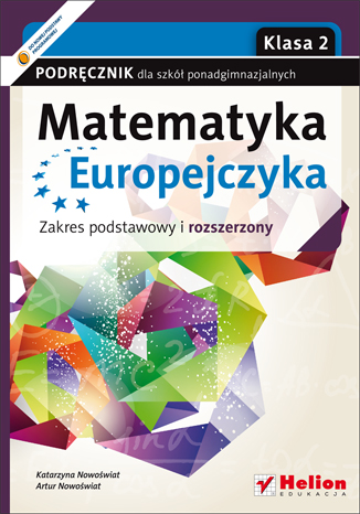Matematyka Europejczyka. Ponadgimn kl. 2 podręcznik