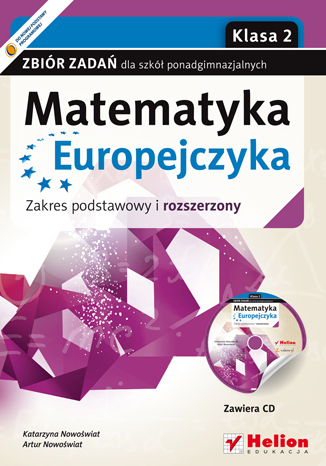 Matematyka Europejczyka. Ponadgimn kl. 2 zbiór zadań